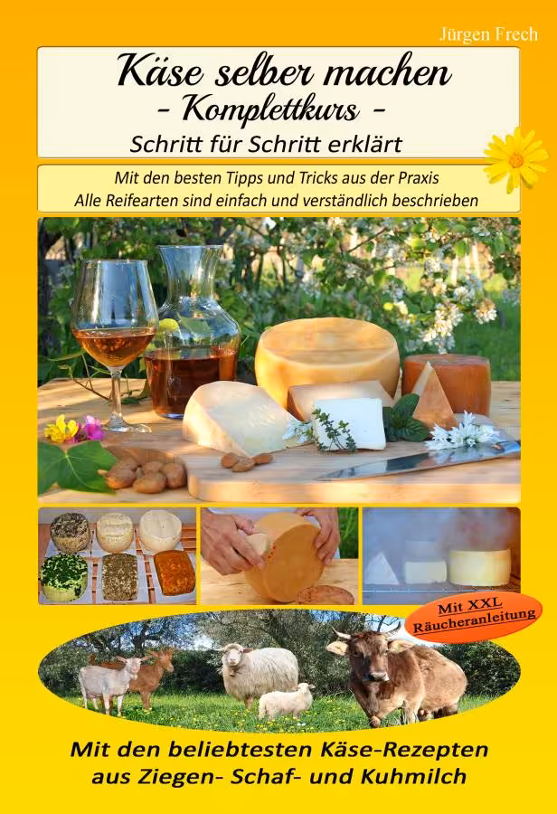 Das Buch Käse selber machen.